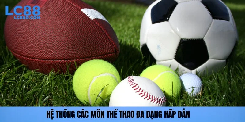 Giới thiệu chuẩn nhất về cá cược thể thao LC88